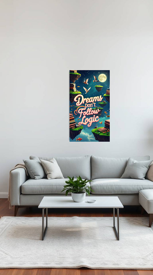 Dreams Don’t Follow Logic
